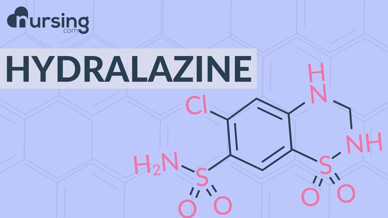 Hydralazine | Apresoline (Nursing School Lessons)