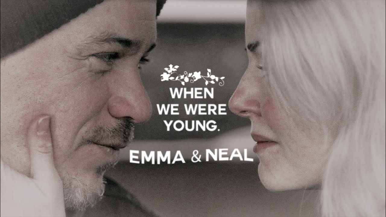 emma & neal | when we were young [+5x12]