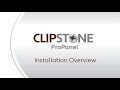 ClipStone ProPanel Installation Video