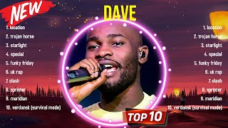 Best Songs of Dave full album 2024 ~ Top 10 songs