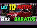 LOS 10 AUTOS MAS BARATOS DE MÉXICO