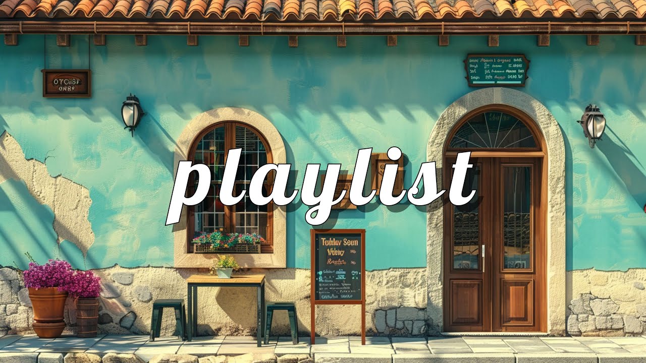 [playlist] ☀️ Музыка для кафе в солнечном переулке ☕