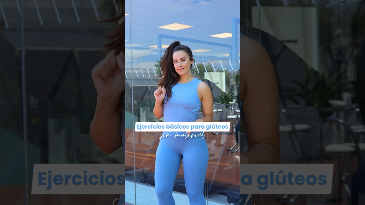 Ejercicios básicos para glúteos