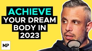 How to Get in the BEST SHAPE of Your Life in 2023 | Mind Pump 1967