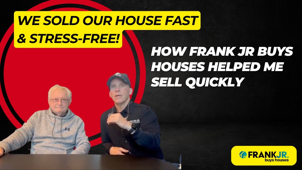 "I Needed to Sell Fast!" – Real Seller Testimonial | Frank Jr Buys Houses Review