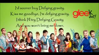 glee - defying gravity lyrics