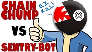 How to Easily Kill a Sentry Bot in Fallout 4 - Chain Chump