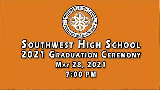 Southwest High School 2021 Graduation