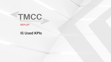 TMCC Replay (2021) - Ill Used KPIs