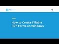 How to Create Fillable PDF Forms on Windows