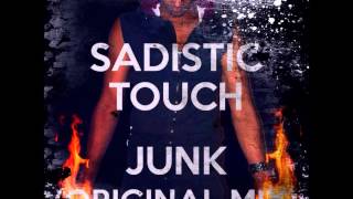 Junk-Sadistic Touch Original Mix Mp3