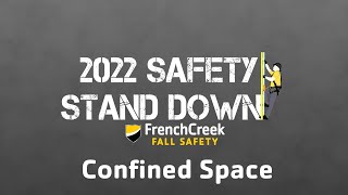 Safety Standdown 2022: Confined Space