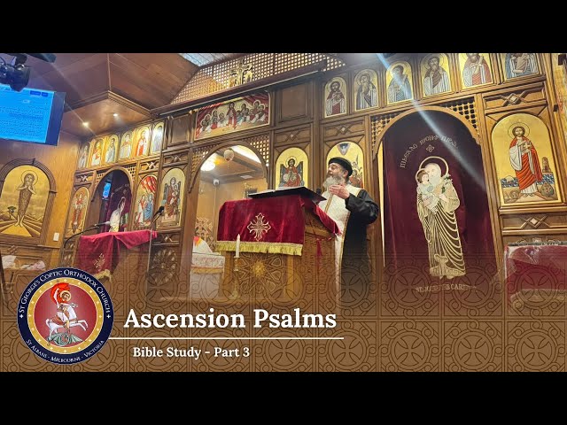 Arabic Bible Study With Fr Morcos - St George Coptic Orthodox Church, Melbourne