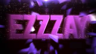 Intro #4 (Ezzzay)