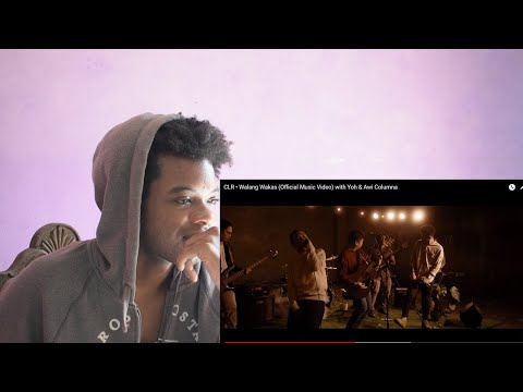 CLR • Walang Wakas (Official Music Video) with Yoh & Awi Columna | REACTION