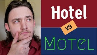 Différence entre hôtel et motel