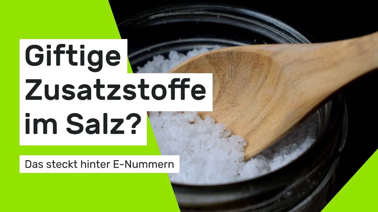 Giftige Zusatzstoffe im Salz? Das verbirgt sich hinter E-Nummern