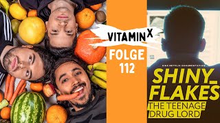 Drogenboss Shiny Flakes Am Wahlsonntag Alain Frei Salim Samatou Marvin Endres Vitamin X