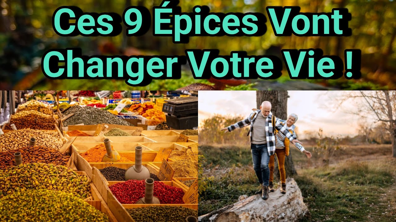 Les 9 Épices qui Changent Tout : Santé et Saveurs au Rendez-vous !