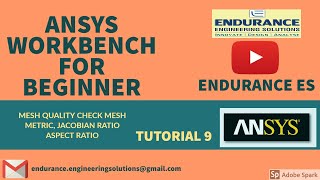 ANSYS MESH QUALITY CHECK MESH METRIC, JACOBIAN RATIO ASPECT RATIO TUTORIAL 9