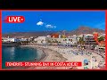 🔴LIVE: LUSH Weather in Costa Adeje &amp; San Eugenio - Busy La Pinta Beach &amp; More in South Tenerife ☀️
