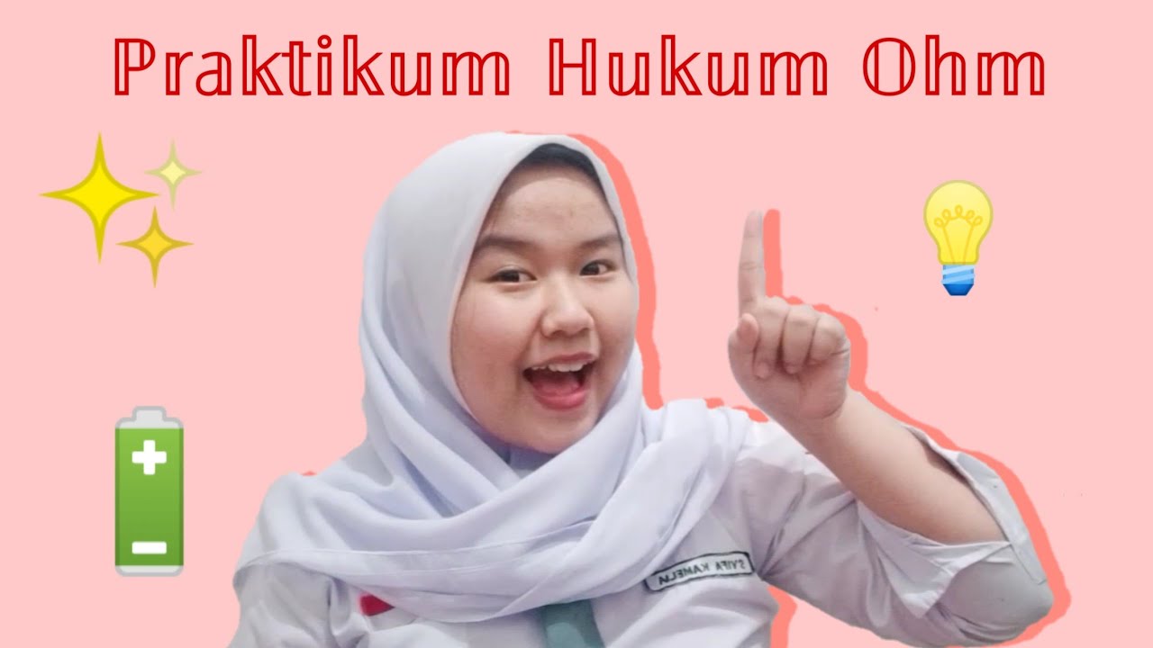 PRAKTIKUM HUKUM OHM - Fisika Kelas XII - YouTube