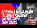 DETIENEN A MARIO MARIN "EL GOBER PRECIOSO", QUE TORTURO A LYDIA CACHO