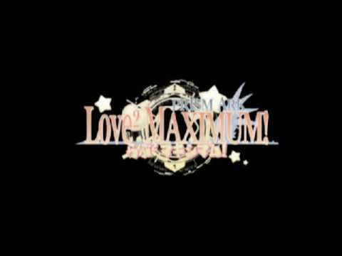 PRISM ARK  LOVE² MAXIMUM 決断のentrance