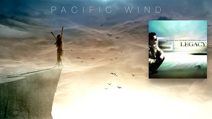 Ryan Farish - Pacific Wind (Deluxe Version) [Offic...