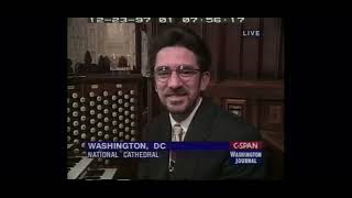 Douglas Major, Organist, Washington National Cathedral CSPAN Interview 12/23/97