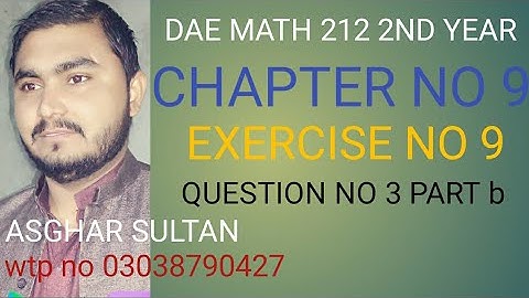 dae math 212 2nd yaer chapter no 9 exercise no 3 part b