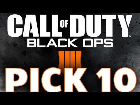 Pick 10 Cod PICK 10 TO RETURN in Call of Duty: Black Ops 4 - YouTube