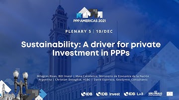 Sustainability: A driver for private Investment in PPPs