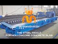 Steel moulds for hollowcore concrete slab