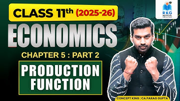 Production 👩‍🏫 Part - 2 | Relationship among TP, MP & AP | Micro Economics | Class 11
