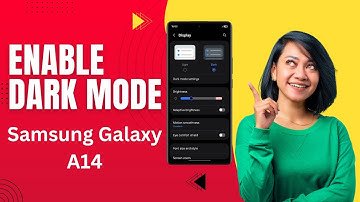 How To Enable Dark Mode On Samsung Galaxy A14 – Easy Step-By-Step Guide!