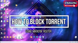 How To Block Torrent Using Mikrotik Router