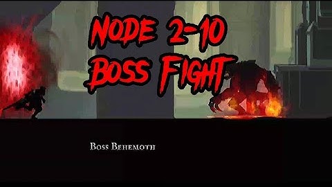 「Node 2-10」Maximus Vs Boss Behemoth  ー Shadow of Death : Dark Knight Gameplay