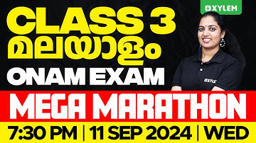Class 3 മലയാളം - Onam Exam - Mega Marathon | Xylem Class 3