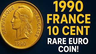 1990 Euro 10 Cent France — The Coin That Could Make You Rich!\\