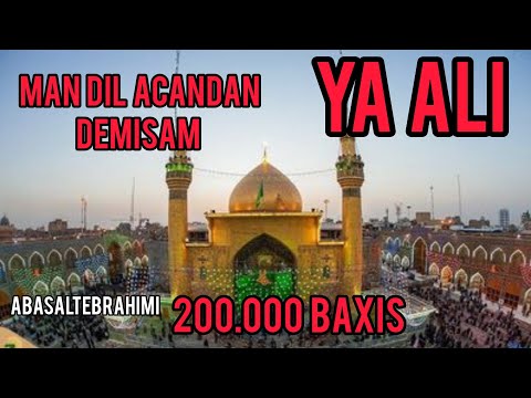 Abasalt Ebrahimi - Men Dil Açandan demişəm Ya Əli | Official Video 2021 | Tam Versiya |