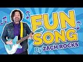 Fun song  kids songs  lets have fun everyday  zach rocks