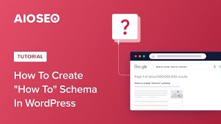How To Create How To Schema in WordPress