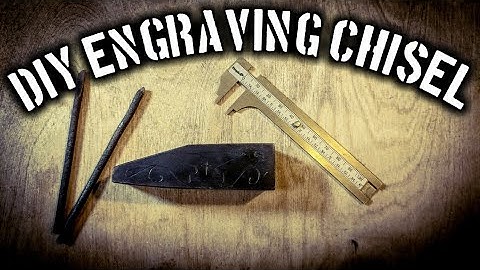 Making Engraving Chisels