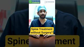 Treating Spine Without Surgery! | Back Pain Relief | बिना सर्जरी स्पाइन इलाज | पीठ दर्द से राहत?