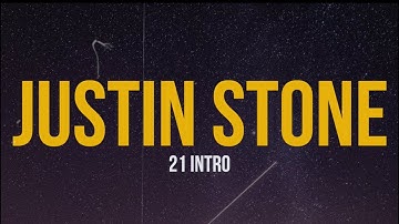 Justin Stone - 21 Intro (Lyric Video)