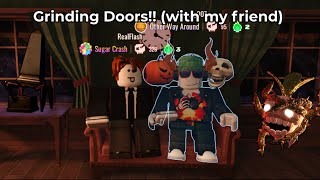 Grinding Roblox Doors with my friend!!