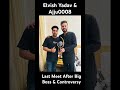 Ajju0008 & Elvish Yadav Last Photo After Big Boss & Controversy || HR26 Gang || Kirti Mehra Exposed