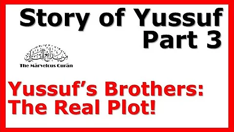 YT96 Story of Joseph (Yussuf) Part 3 - How Yussuf'...