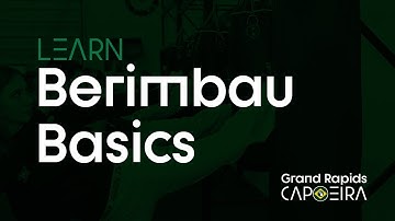Berimbau Basics